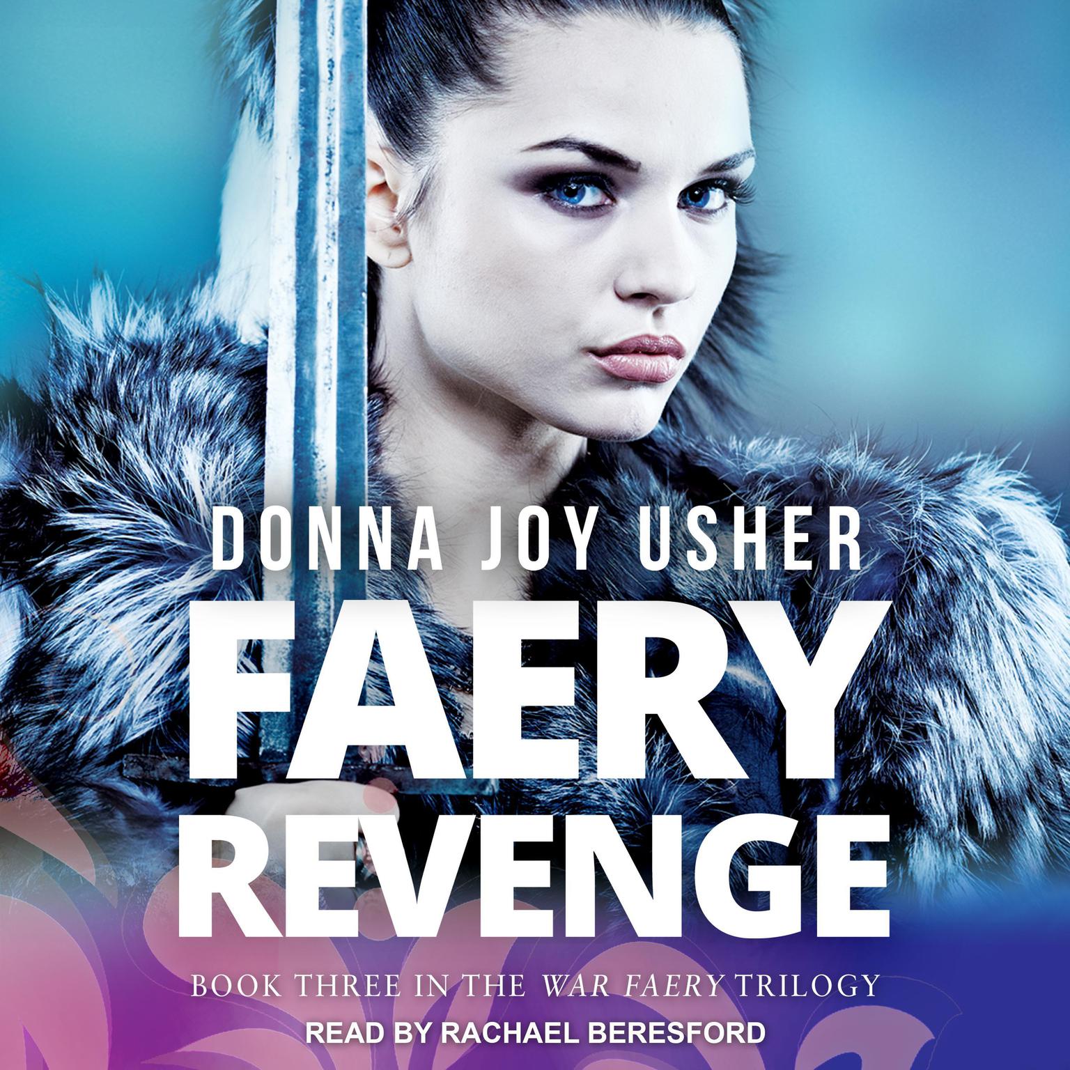 Faery Revenge Audiobook, by Donna Joy Usher