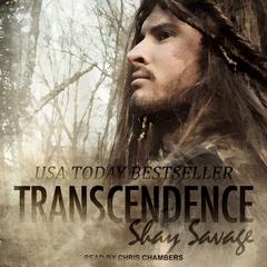 Transcendence Audiobook, by Shay Savage