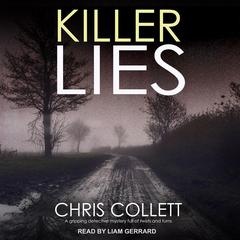 Killer Lies Audiobook, by Chris Collett