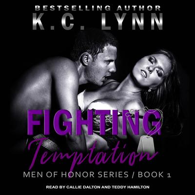 Fighting Temptation Audiobook, by K.C. Lynn
