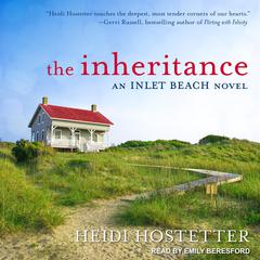 The Inheritance: An Inlet Beach Novel Audiobook, by Heidi Hostetter