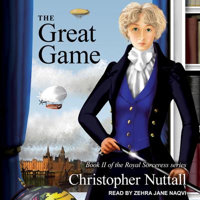 The Great Game Audiobook, by Christopher Nuttall