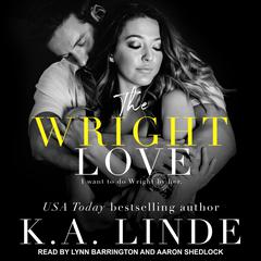 The Wright Love Audiobook, by K. A. Linde