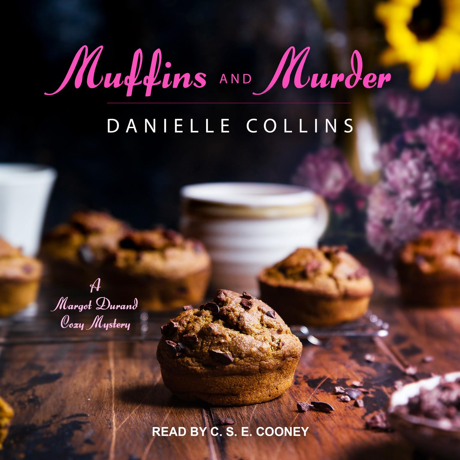 Muffins and Murder Audiobook, by Danielle Collins