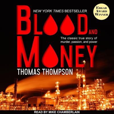 Blood and Money Audiobook, by Thomas Thompson