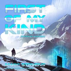 First of My Kind, 2nd Edition Audiobook, by 