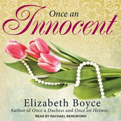 Once an Innocent Audiobook, by Elizabeth Boyce