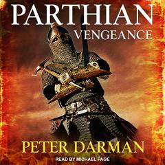Parthian Vengeance Audiobook, by Peter Darman