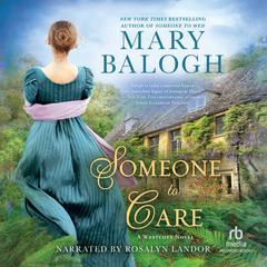 Someone to Care Audiobook, by Mary Balogh