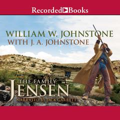 The Family Jensen Audiobook, by William W. Johnstone