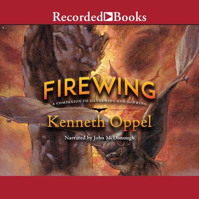 Firewing Audiobook, by Kenneth Oppel