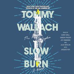 Slow Burn Audiobook, by Tommy Wallach