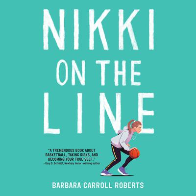 Nikki on the Line Audiobook, by Barbara Carroll Roberts