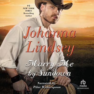Marry Me By Sundown Audiobook, by Johanna Lindsey