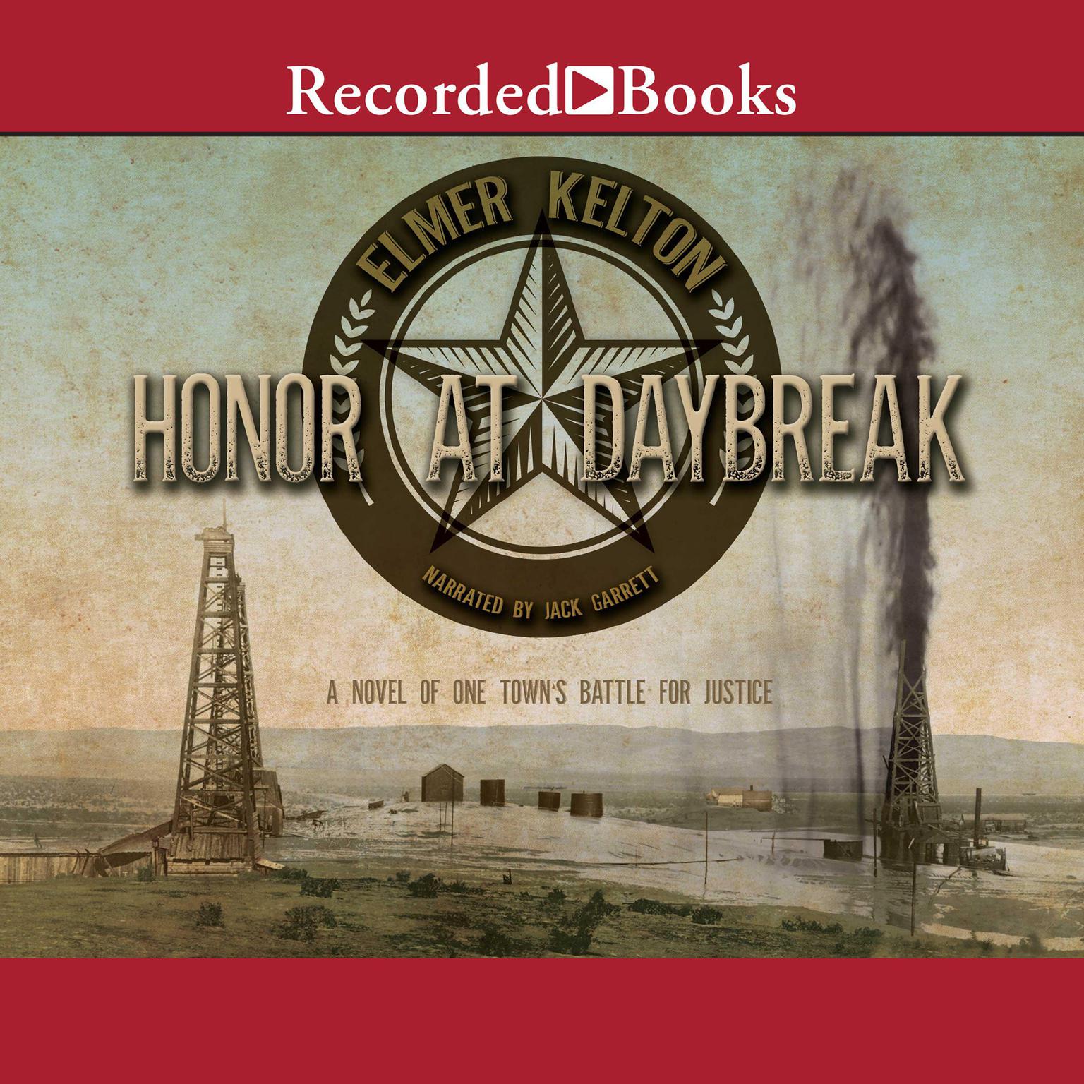 Honor at Daybreak Audiobook, by Elmer Kelton