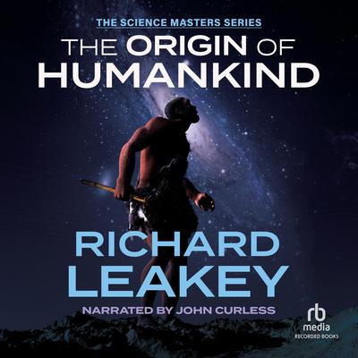 The Origin of Humankind Audiobook, by Richard Leakey