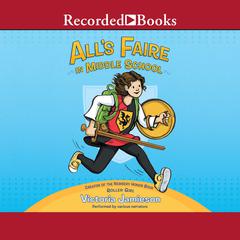 Alls Faire in Middle School Audiobook, by Victoria Jamieson