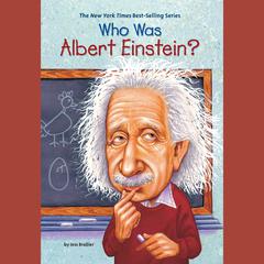 Who Was Albert Einstein? Audiobook, by Jess Brallier