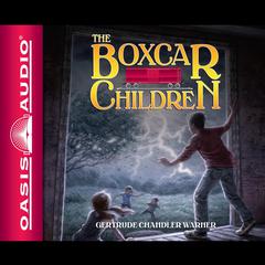 The Boxcar Children (The Boxcar Children, No. 1) Audiobook, by Gertrude Chandler Warner