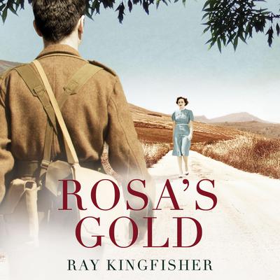 Rosas Gold Audiobook, by Ray Kingfisher
