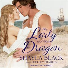 The Lady and the Dragon Audiobook, by Shayla Black