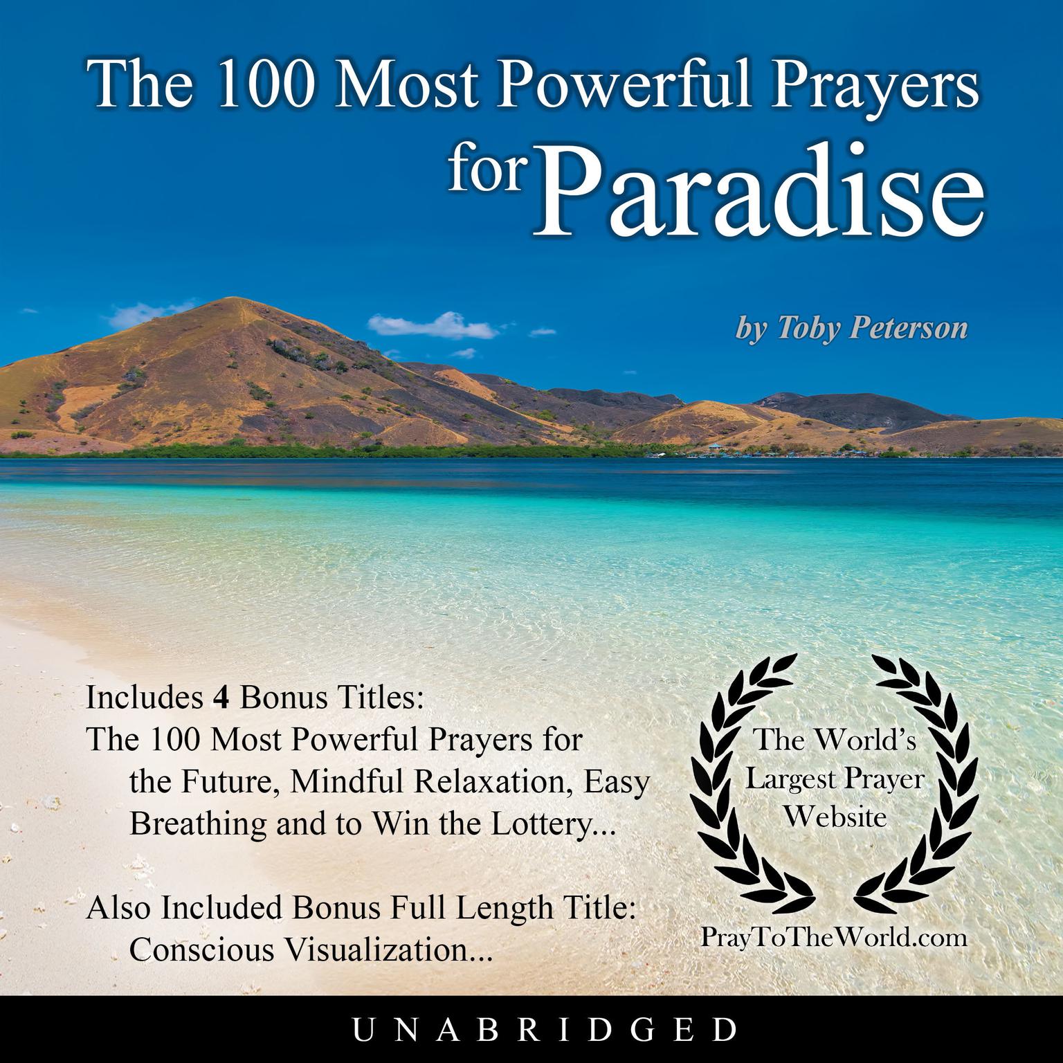 The 100 Most Powerful Prayers for Paradise Audiobook, by Toby Peterson