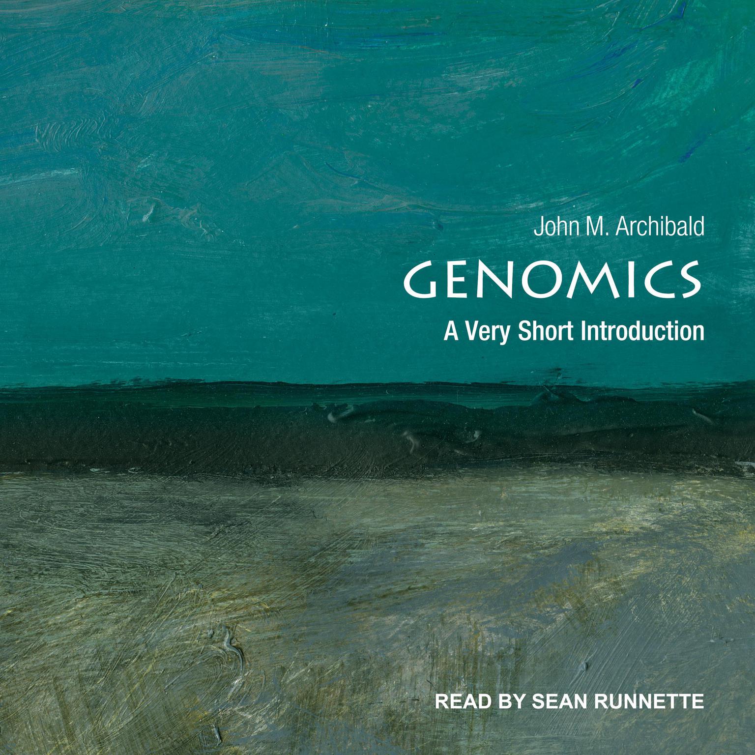 Genomics: A Very Short Introduction Audiobook, by John M. Archibald