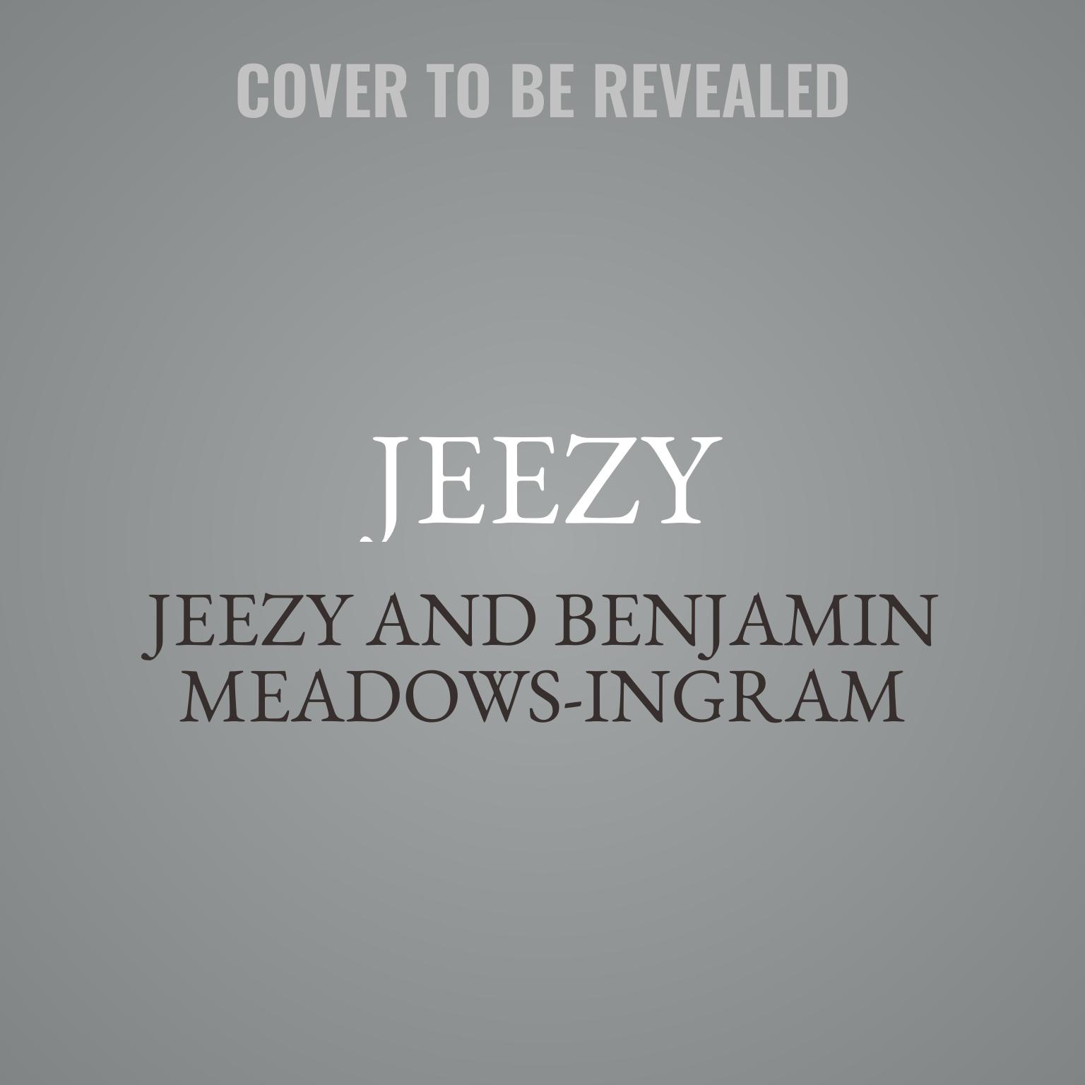 Jeezy: An Autobiography Audiobook, by Benjamin Meadows-Ingram