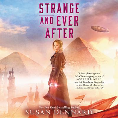 Strange and Ever After Audiobook, by Susan Dennard