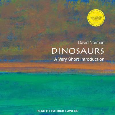 Dinosaurs: A Very Short Introduction Audiobook, by 