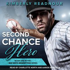 Second Chance Hero Audiobook, by Kimberly Readnour