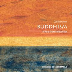 Buddhism: A Very Short Introduction Audiobook, by Damien Keown
