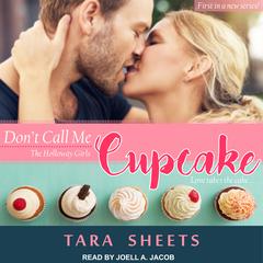 Dont Call Me Cupcake Audiobook, by Tara Sheets