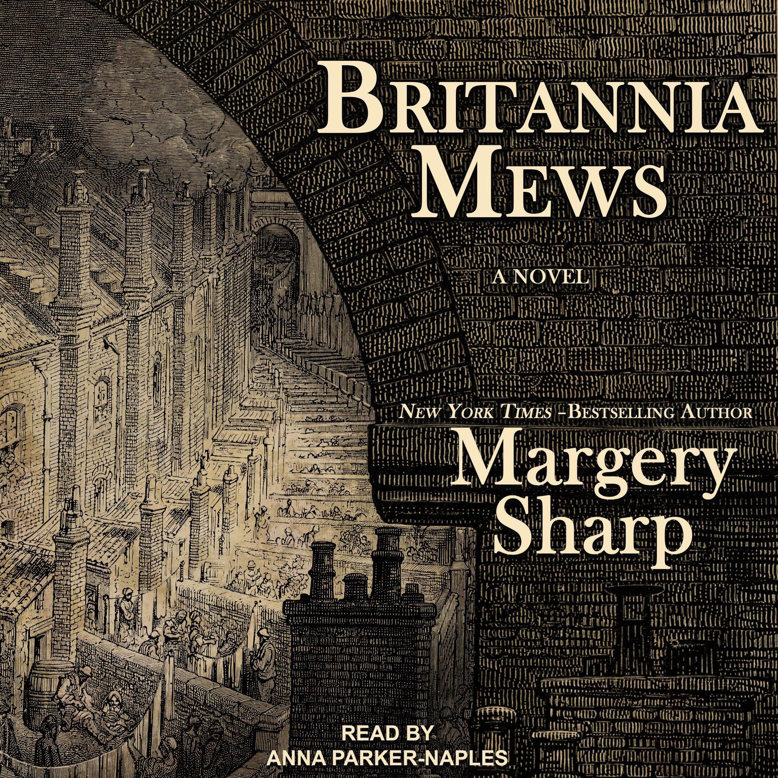 Britannia Mews: A Novel Audiobook, by Margery Sharp