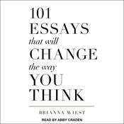 101 Essays That Will Change The Way You Think 