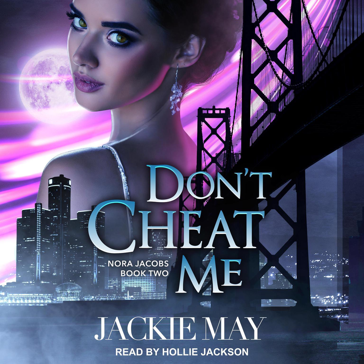 Dont Cheat Me Audiobook, by Jackie May