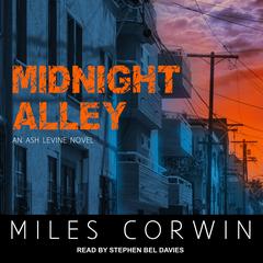 Midnight Alley Audiobook, by Miles Corwin