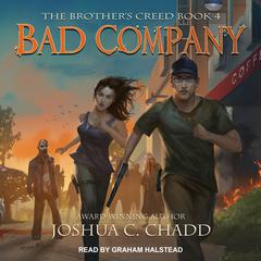 Bad Company Audiobook, by Joshua C. Chadd