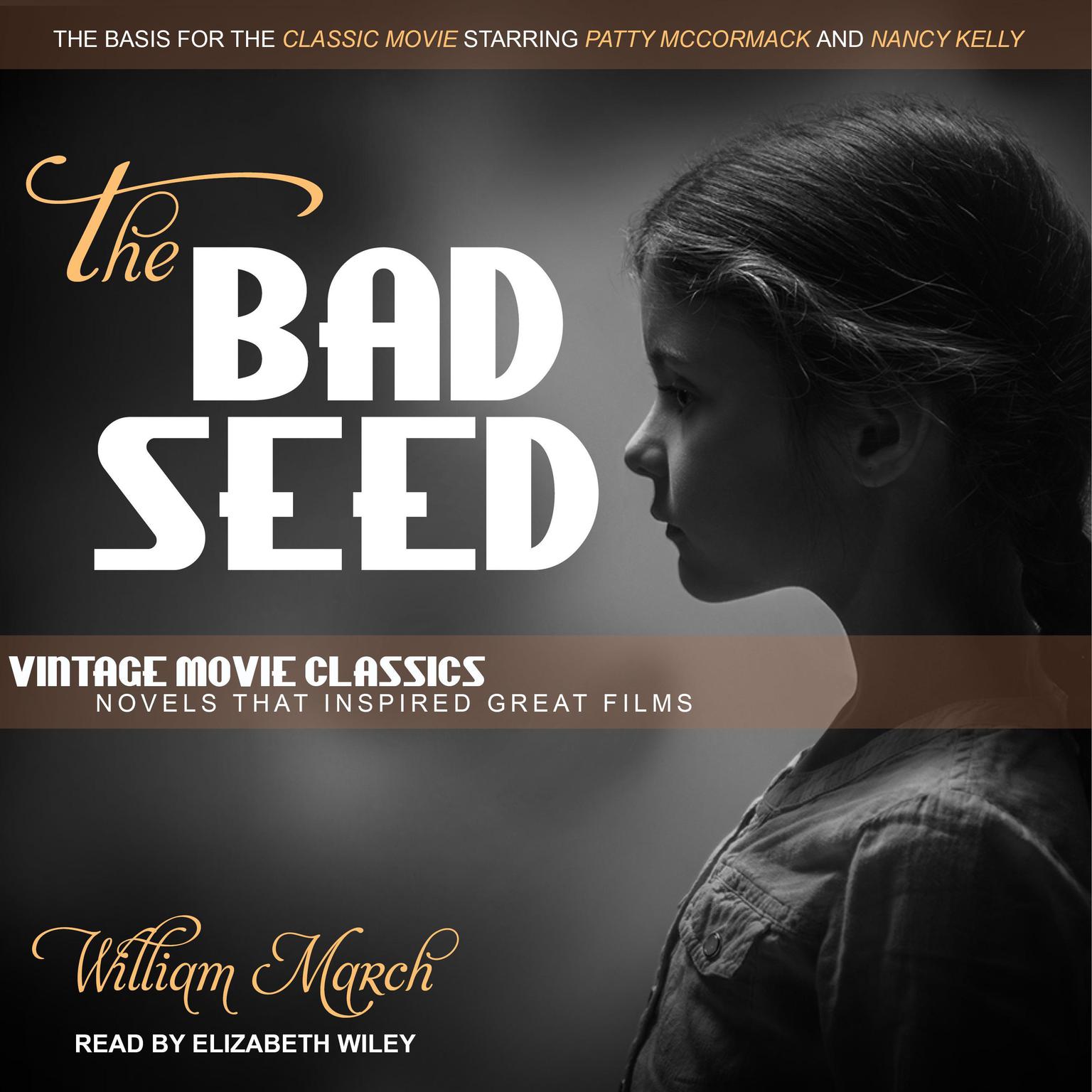 The Bad Seed Audiobook, by William March