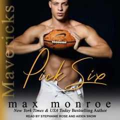 Pick Six Audiobook, by Max Monroe