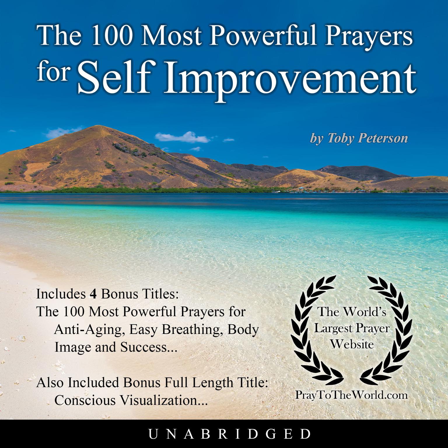 The 100 Most Powerful Prayers for Self Improvement Audiobook, by Toby Peterson