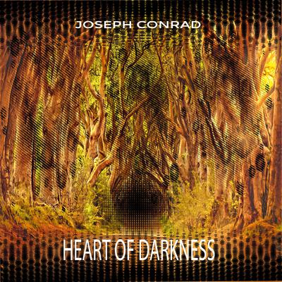 Heart of Darkness Audiobook, by Joseph Conrad