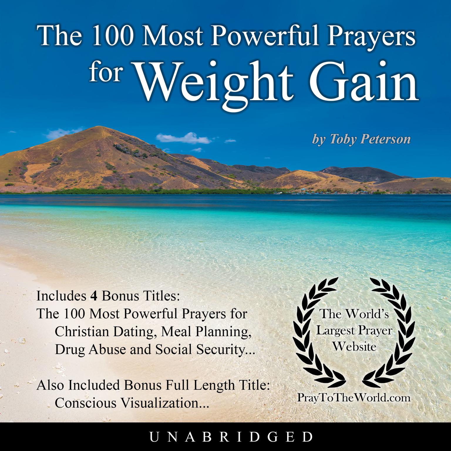 The 100 Most Powerful Prayers for Weight Gain Audiobook, by Toby Peterson
