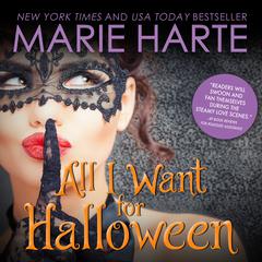 All I Want for Halloween Audiobook, by Marie Harte