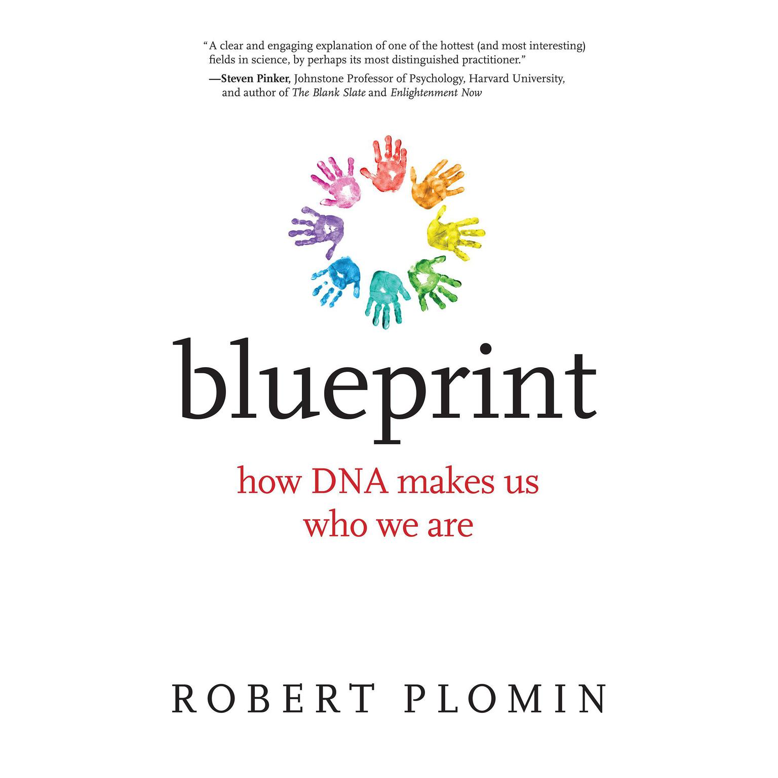 Blueprint: How DNA Makes Us Who We Are Audiobook, by Robert Plomin