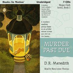 Murder Past Due Audiobook, by D.R. Meredith
