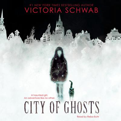 City of Ghosts Audiobook, by Victoria Schwab