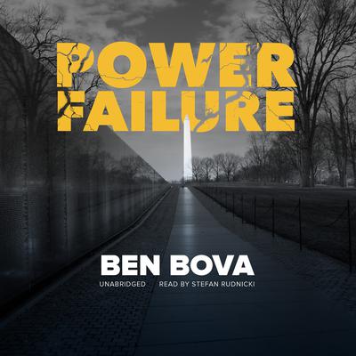Power Failure Audiobook, by Ben Bova