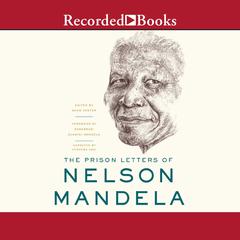 The Prison Letters of Nelson Mandela Audiobook, by Nelson Mandela