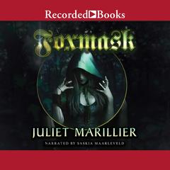 Foxmask Audiobook, by Juliet Marillier